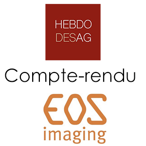 Read more about the article EOS IMAGING – 5 juin 2019